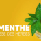 La Menthe – La déesse des herbes